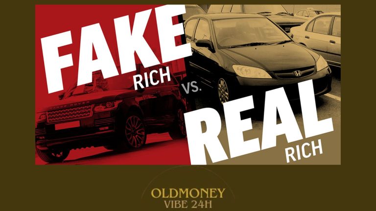 The Difference Between Fake Rich Vs Real Rich